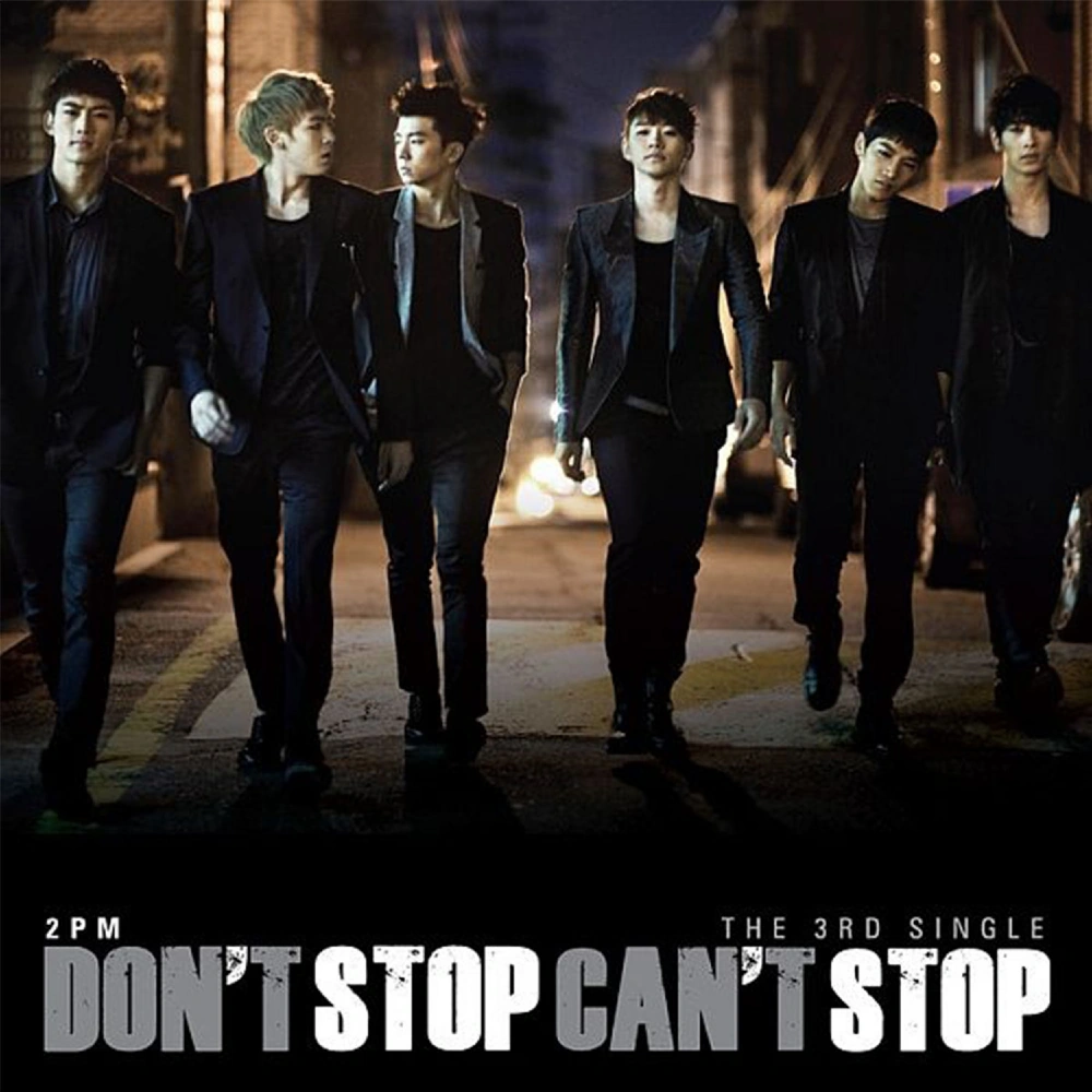 2PM "Don't Stop Can't Stop" Standard version - Album Version