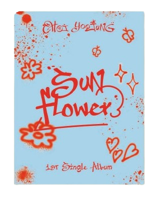 Choi Yoojung "Sunflower" Platform - Swag version - Album Version