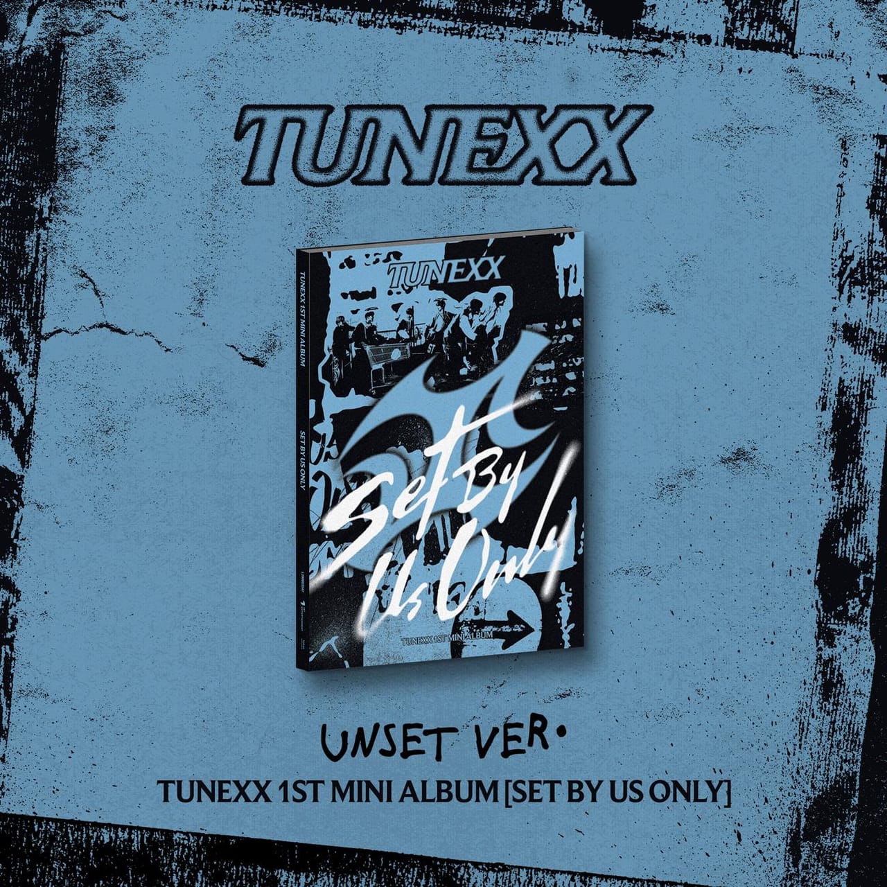 TUNEXX "SET BY US ONLY" Un set ver - Album Version