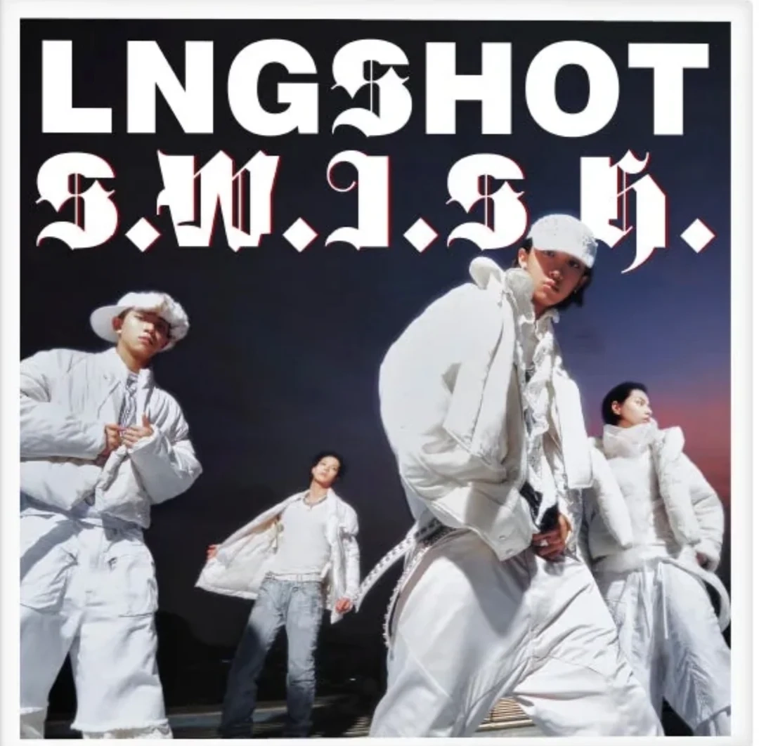 S.W.I.S.H - LNGSHOT version
