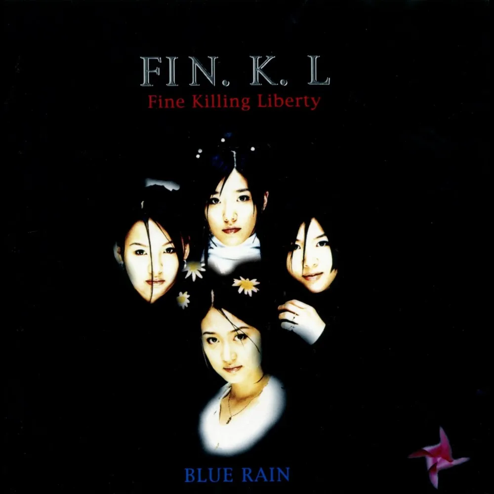 Fin.K.L - Fine Killing Liberty: Blue Rain