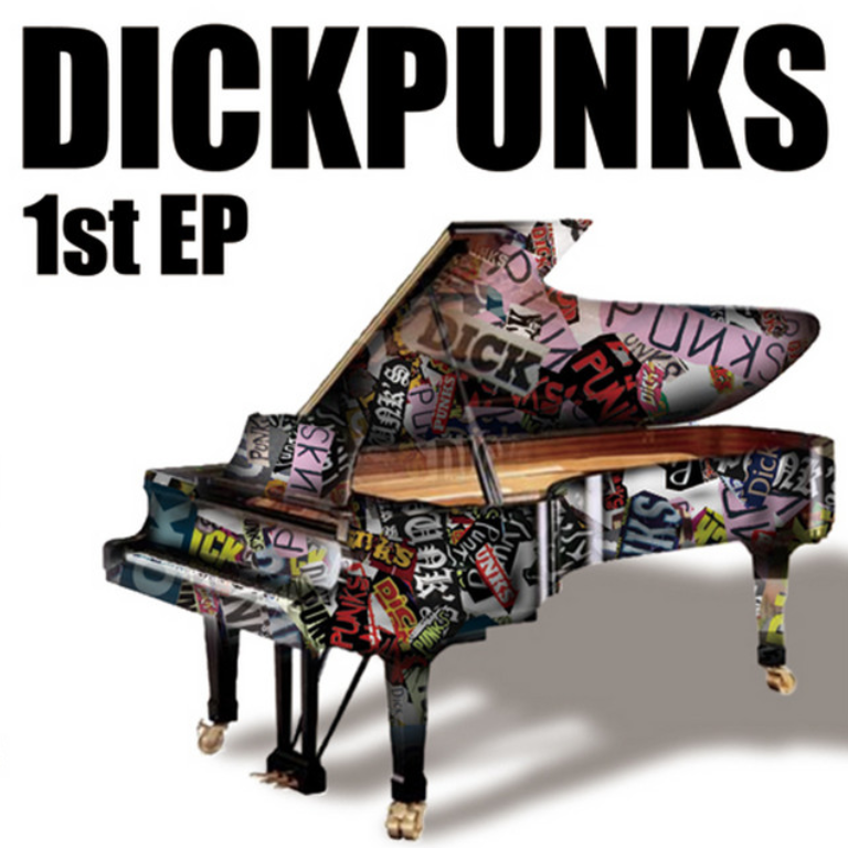 Dickpunks 1st EP