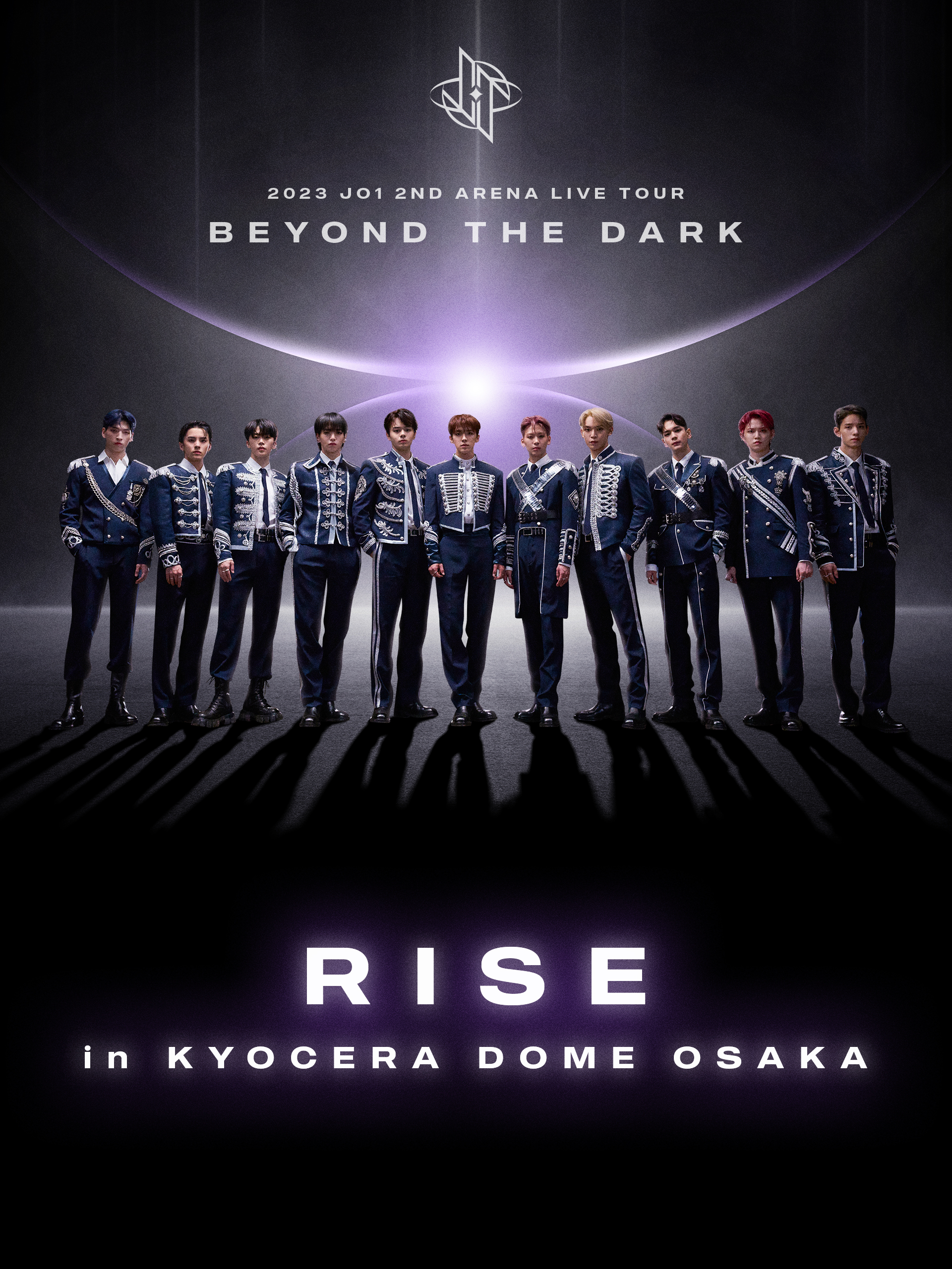 2023 2ND ARENA LIVE TOUR - 'BEYOND THE DARK:RISE in KYOCERA DOME OSAKA'