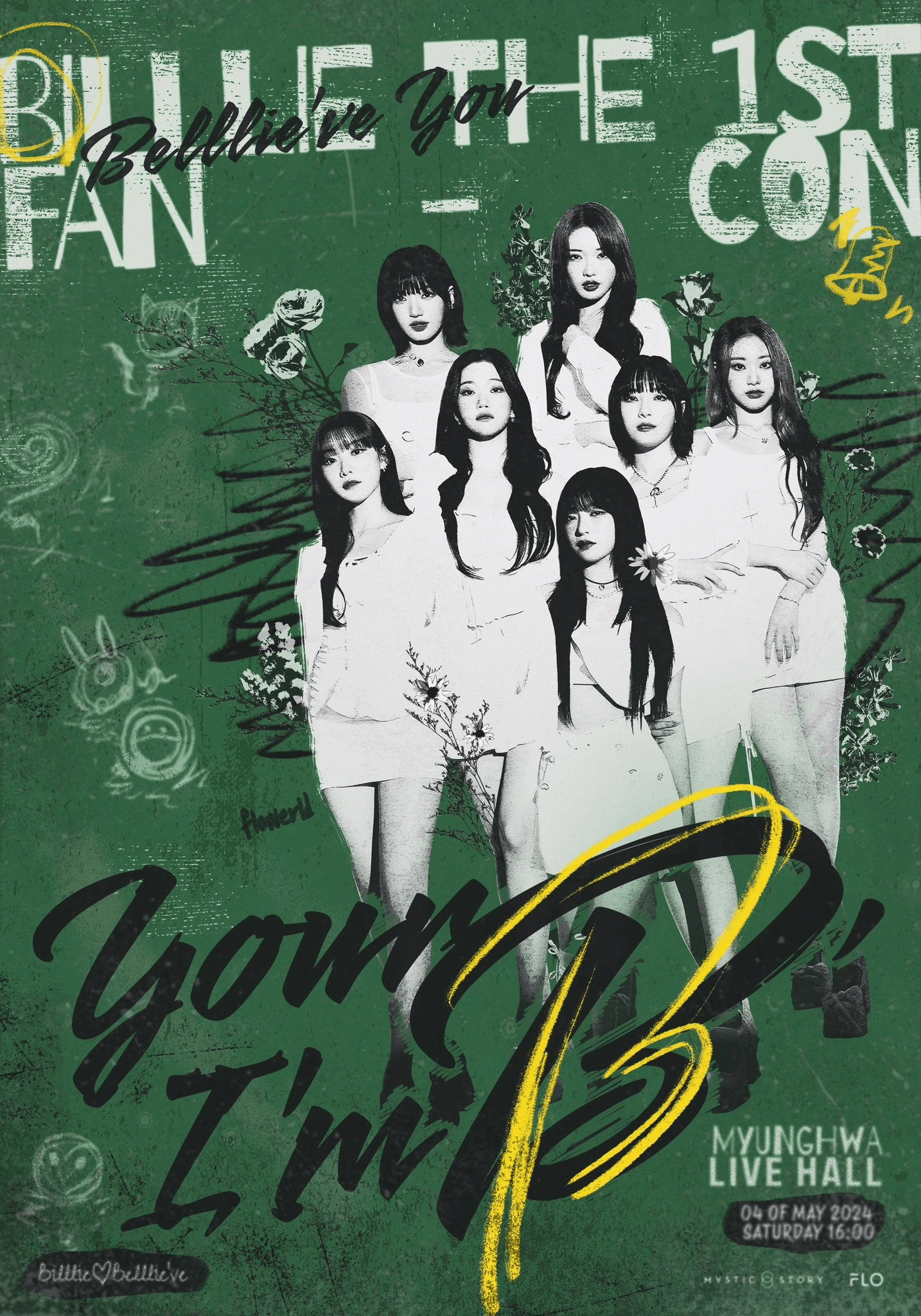 The 1st Fan-Con 'Your B, I'm B (Belllie've you)'