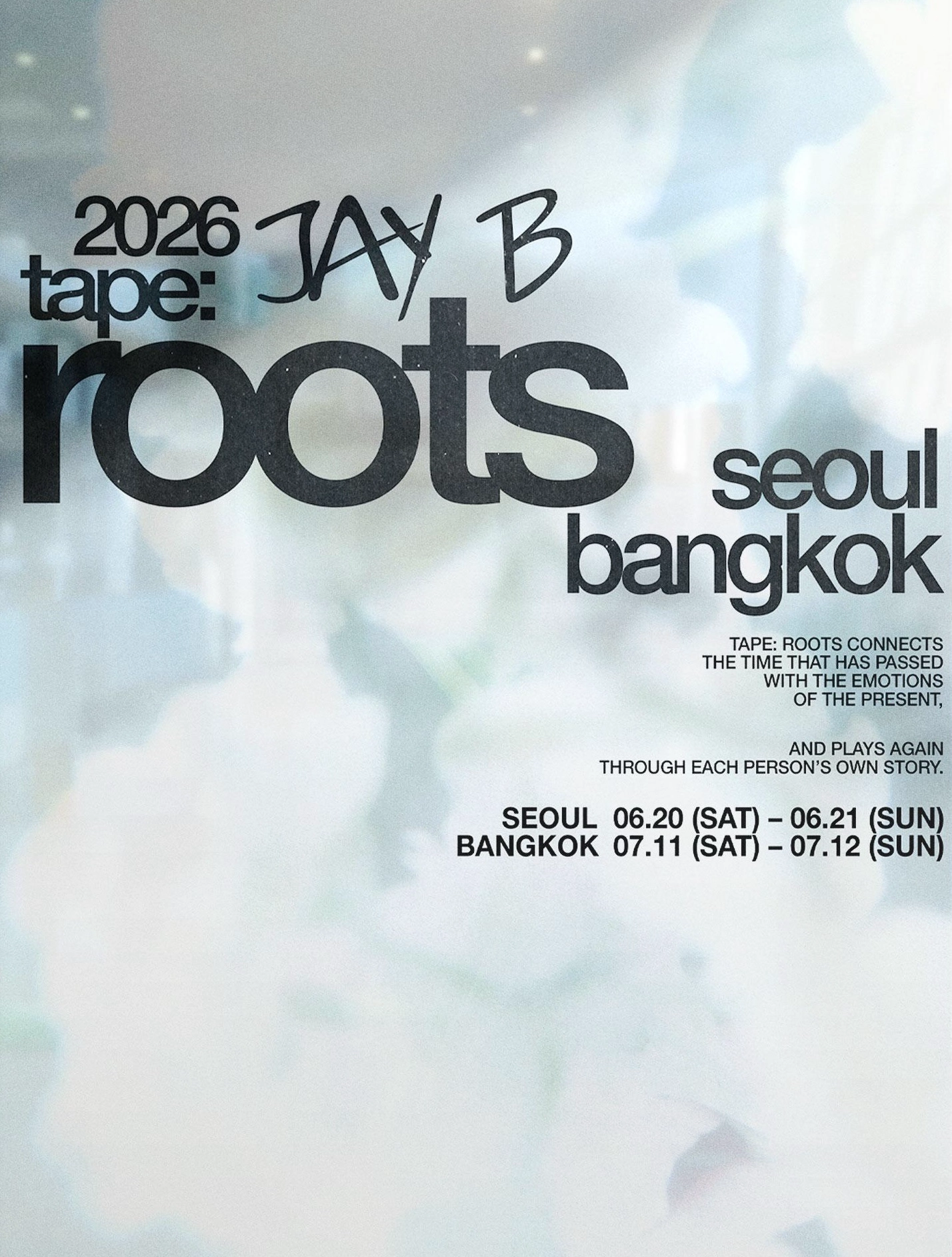 Jay B 2026 “tape: roots”