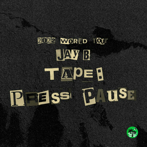 JAY B "Tape: Press Pause" World Tour