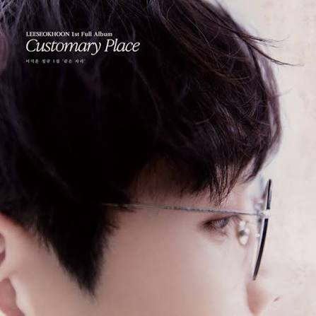 Customary Place (Seokhoon Solo)