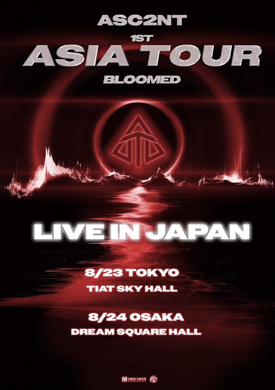 ASC2NT 1st Asia Tour [BLOOMED] Live in Japan