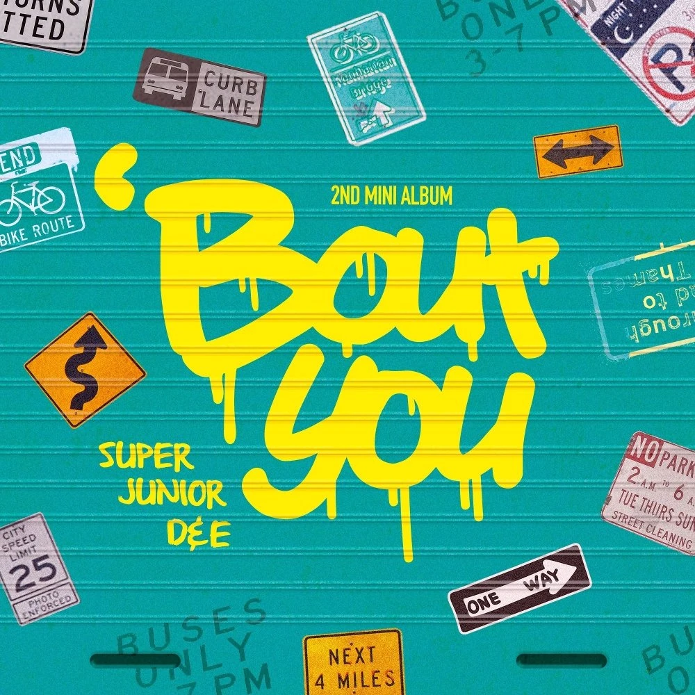 SUPER JUNIOR - 'Bout You (D&E Unit)