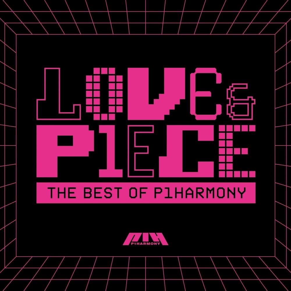 LOVE & P1ECE: THE BEST OF P1HARMONY 