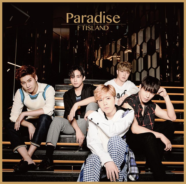 F.T. Island - Paradise