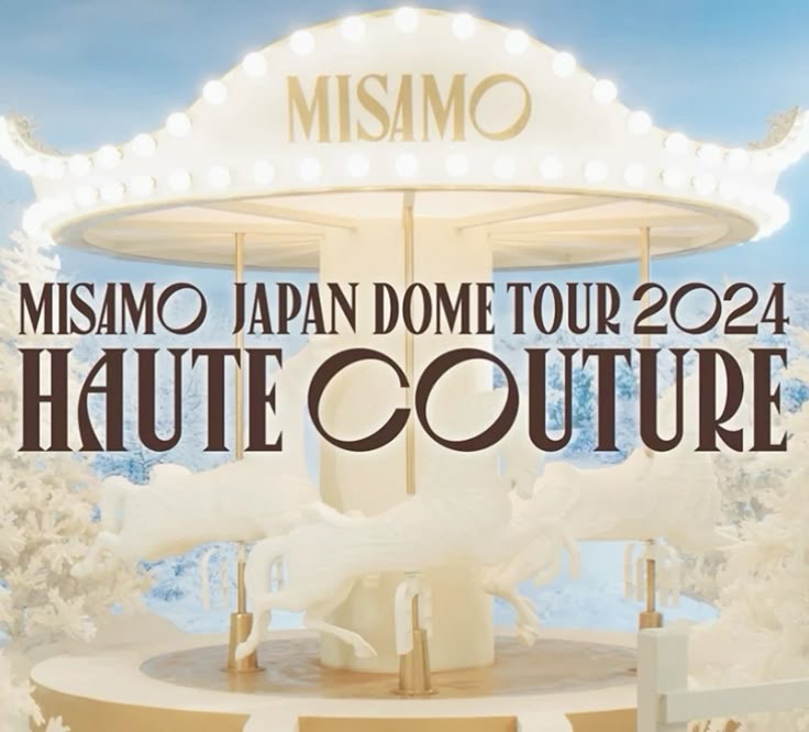 MISAMO Japan Dome Tour 2024 ‘HAUTE COUTURE’