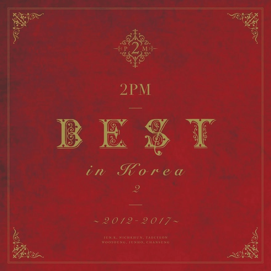 2PM Best in Korea 2 ~2012-2017~