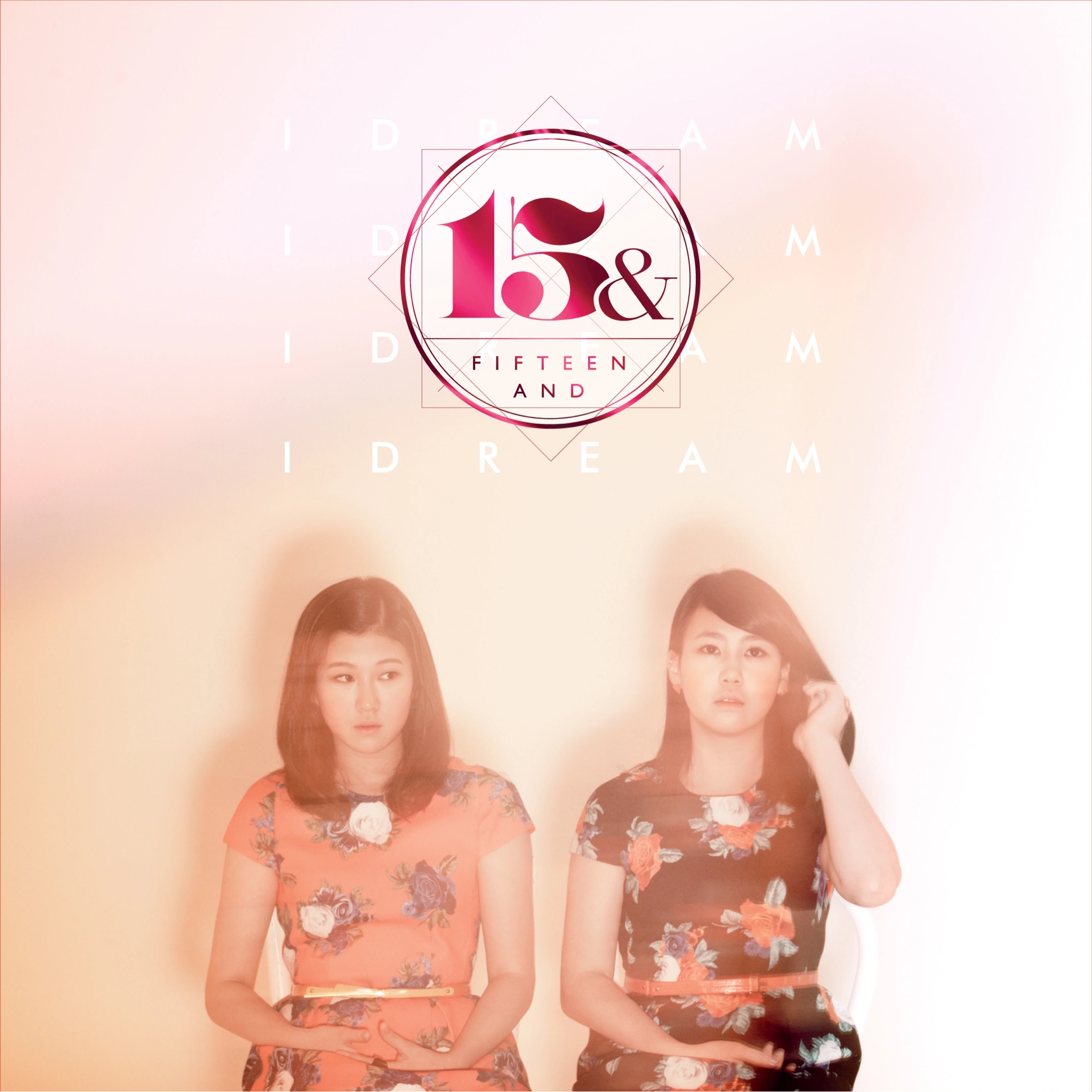 15& - I Dream