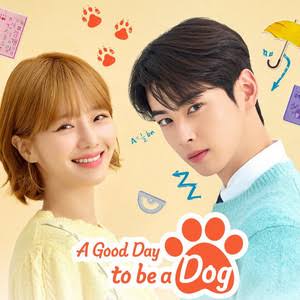 A Good Day to Be a Dog (OST)