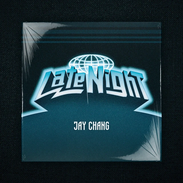 Late Night (Jay Chang Solo)