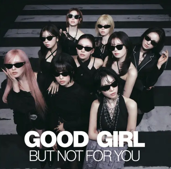 Good Girl But Not For You