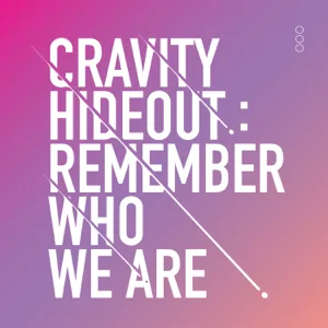 HIDEOUT: REMEMBER WHO WE ARE - SEASON 1