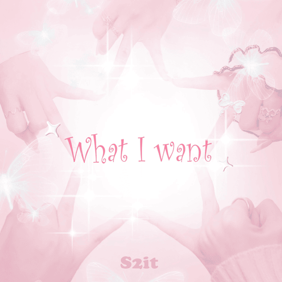 What I Want
