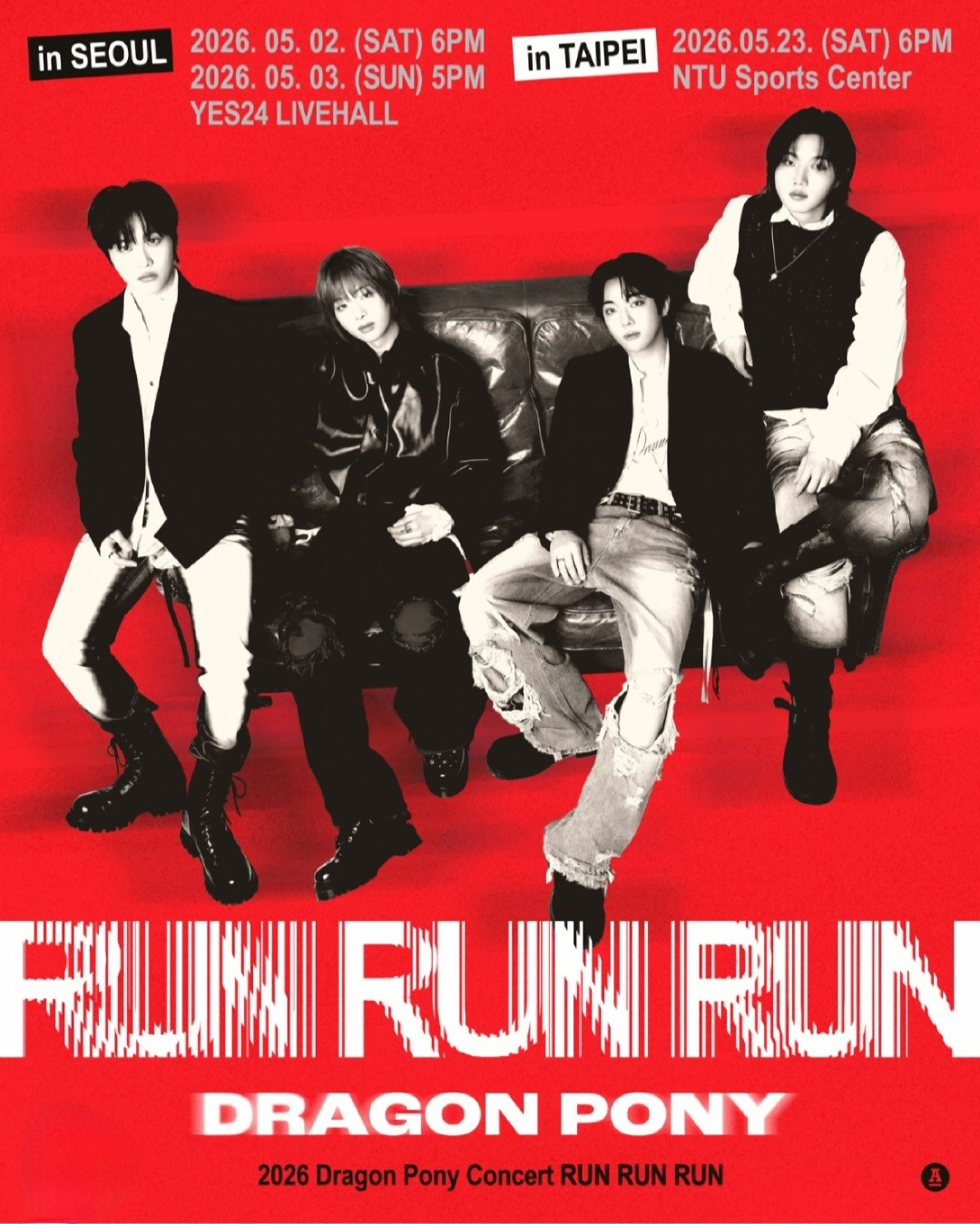 2026 Dragon Pony Concert Tour 'Run Run Run'