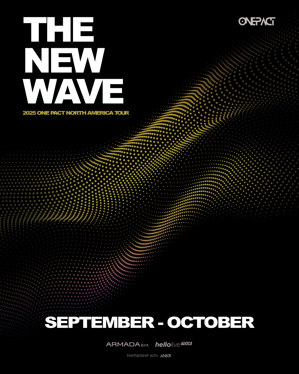 THE NEW WAVE: 2025 NORTH AMERICA TOUR