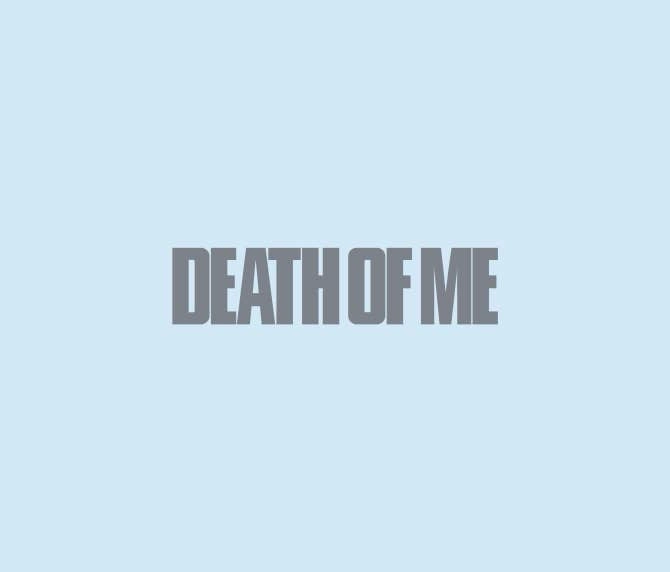 DEATH OF ME