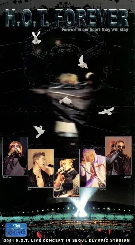 H.O.T. Forever (2001 H.O.T. Live Concert In Seoul
Olympic Stadium)