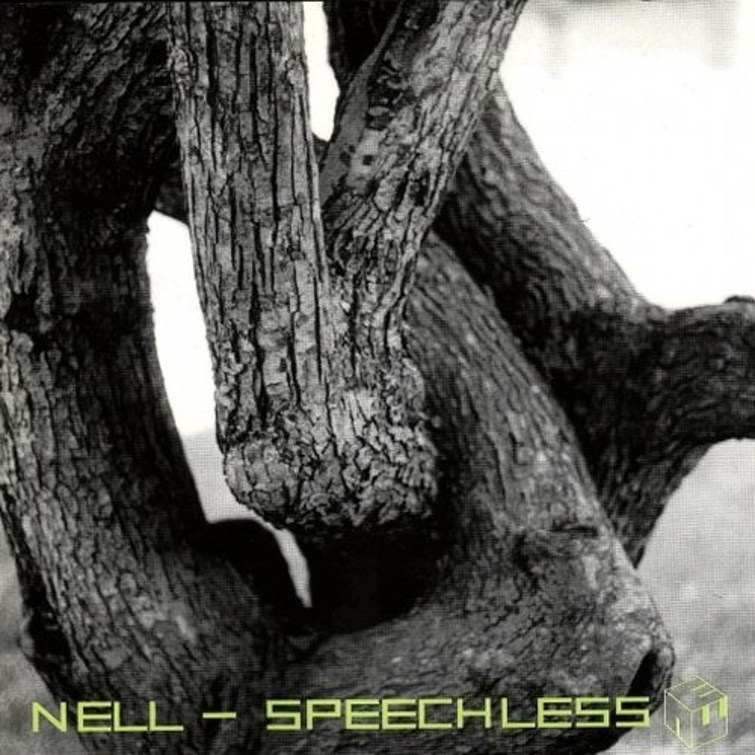 NELL - Speechless