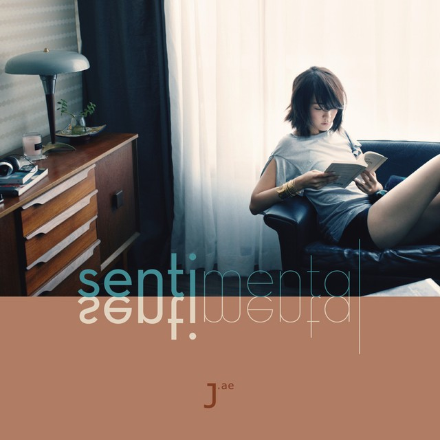 J.ae - Sentimental