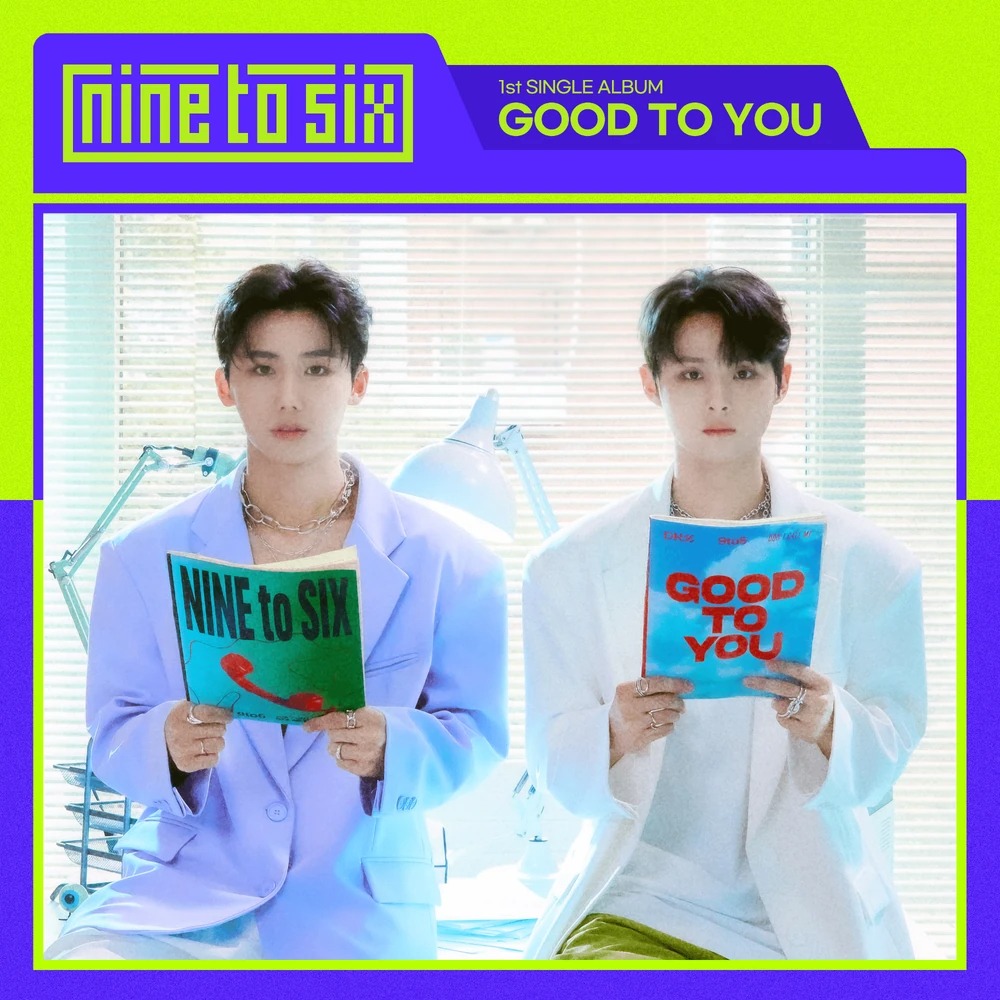 Good to You (NINE to SIX)