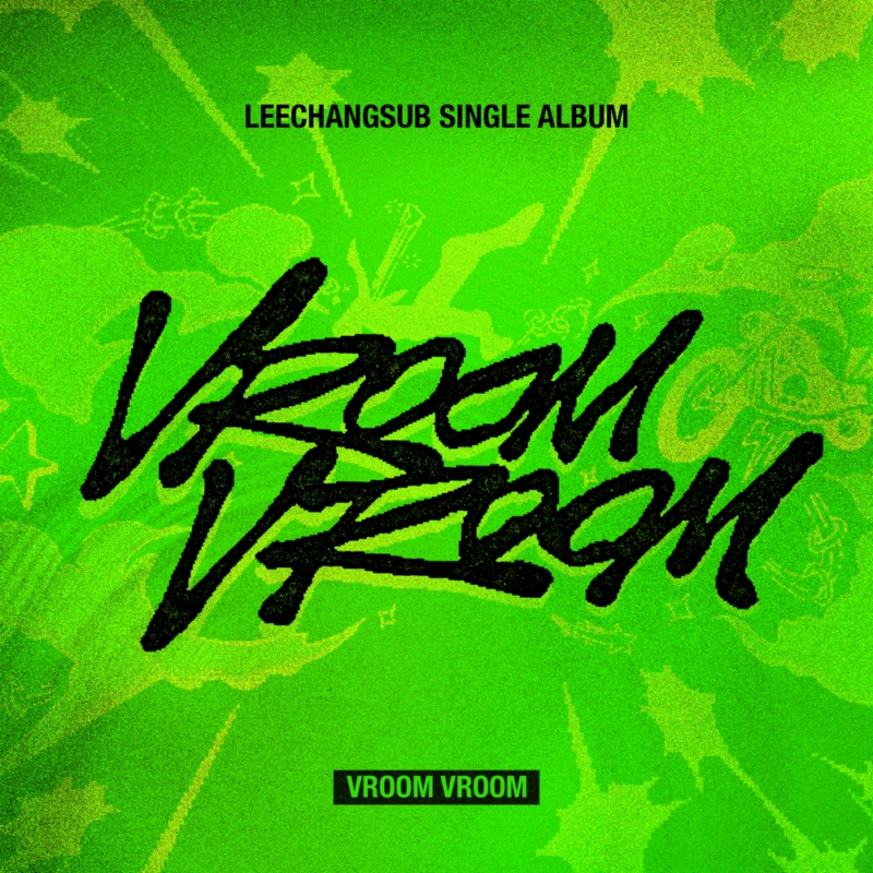 VROOM VROOM (Changsub Solo)