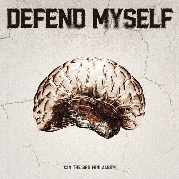 X:IN - Defend Myself