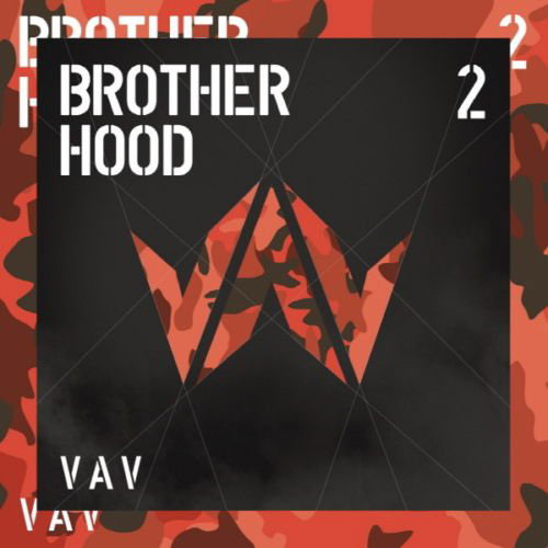 VAV - Brotherhood