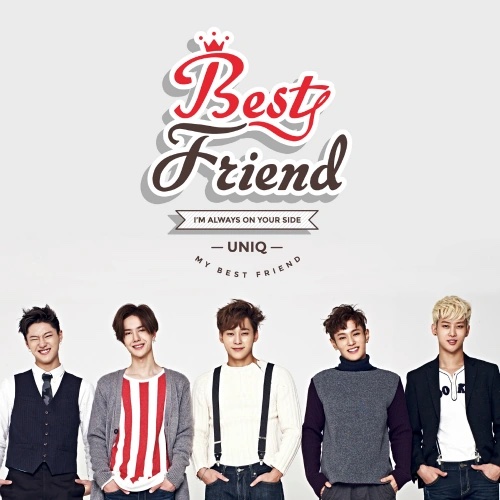 UNIQ - Best Friend
