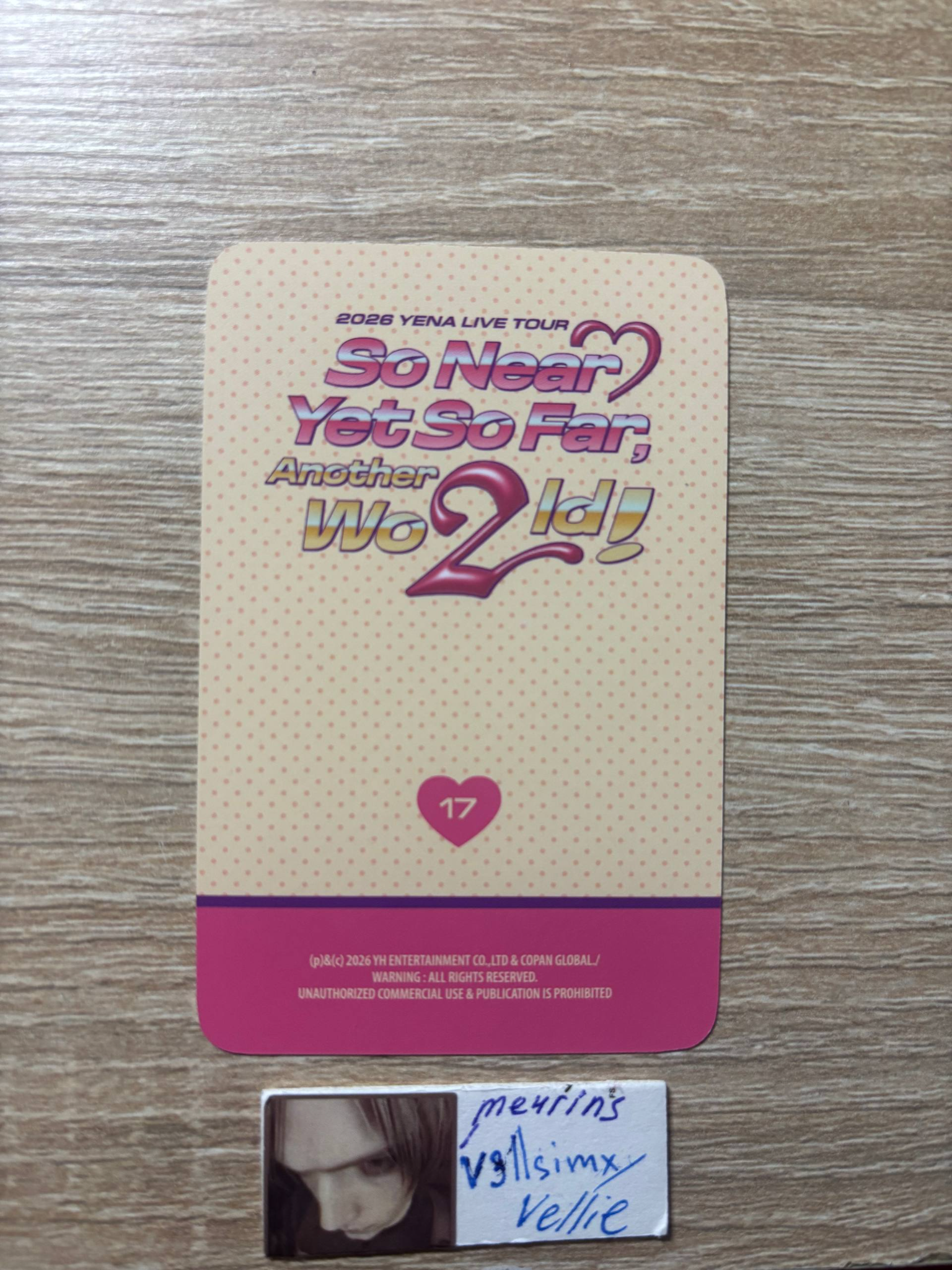 Yena Yena Yena - Yena - 2026 Yena 1st Live Tour “So Near, Yet So Far, Another Wo2ld!” Event trading card listing photo 2