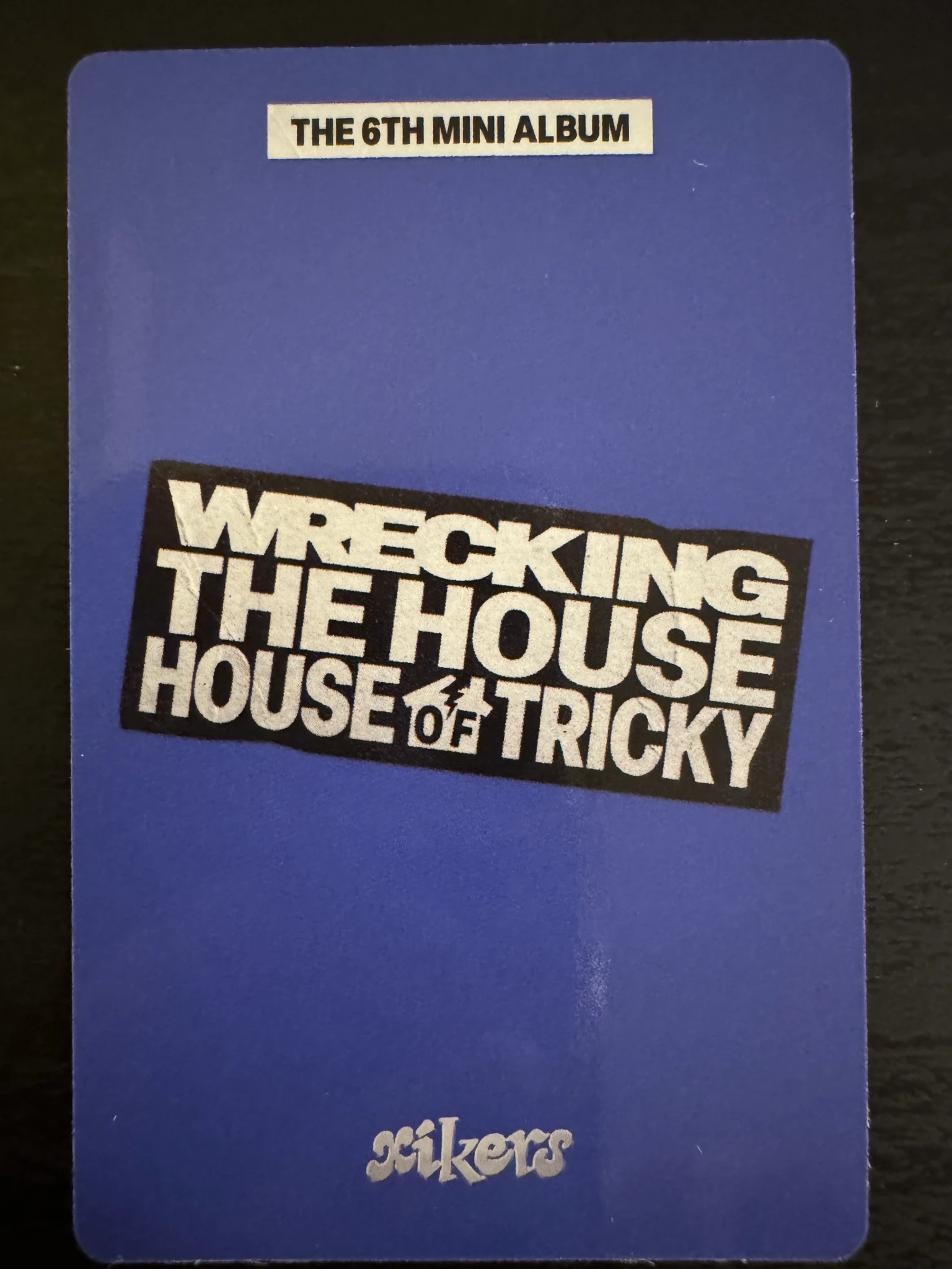 xikers Jinsik Xikers - Jinsik - HOUSE OF TRICKY : WRECKING THE HOUSE Album poca album listing photo 2