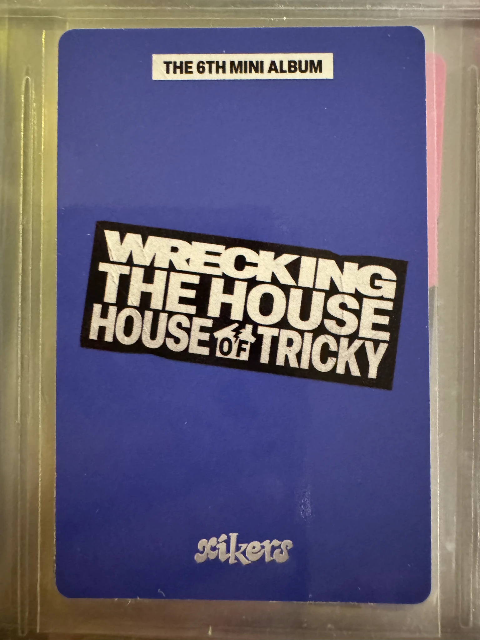 xikers Hunter Xikers - Hunter - HOUSE OF TRICKY : WRECKING THE HOUSE Album album photocard listing photo 2