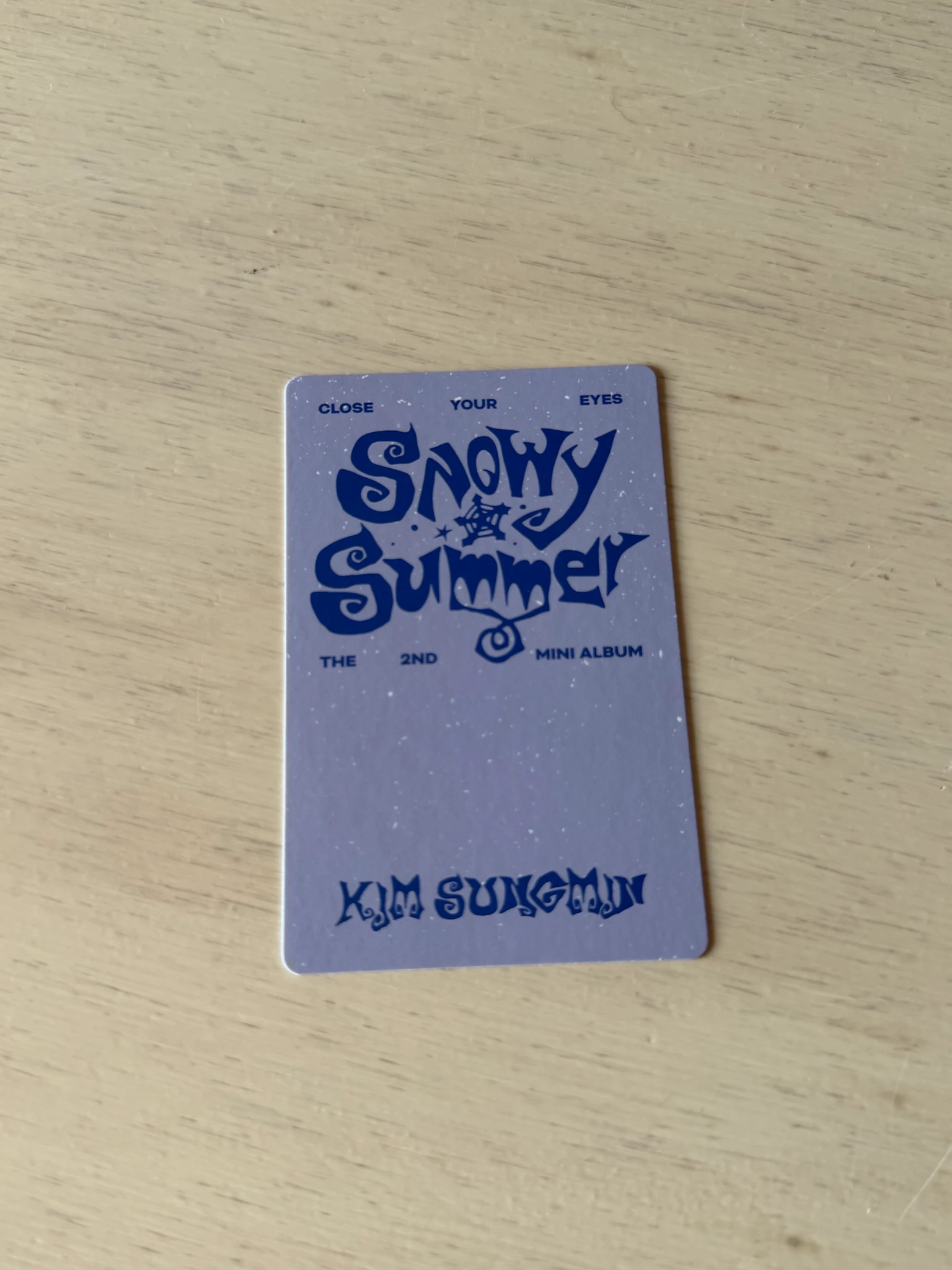 CLOSE YOUR EYES Kim Sungmin CLOSE YOUR EYES - Kim Sungmin - Snowy Summer Album poca album listing photo 2