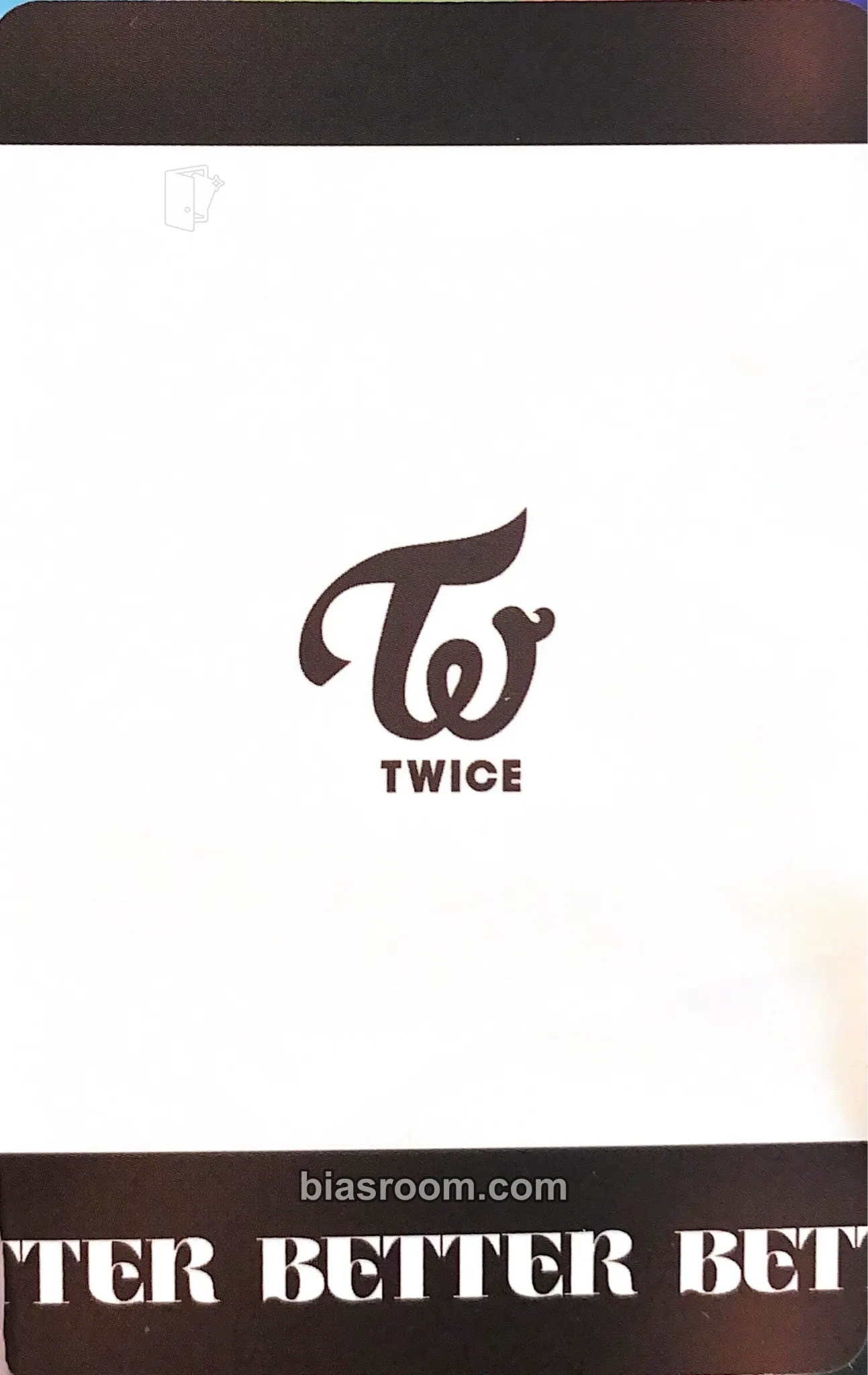 BETTER Photocard - TWICE | Bias Room