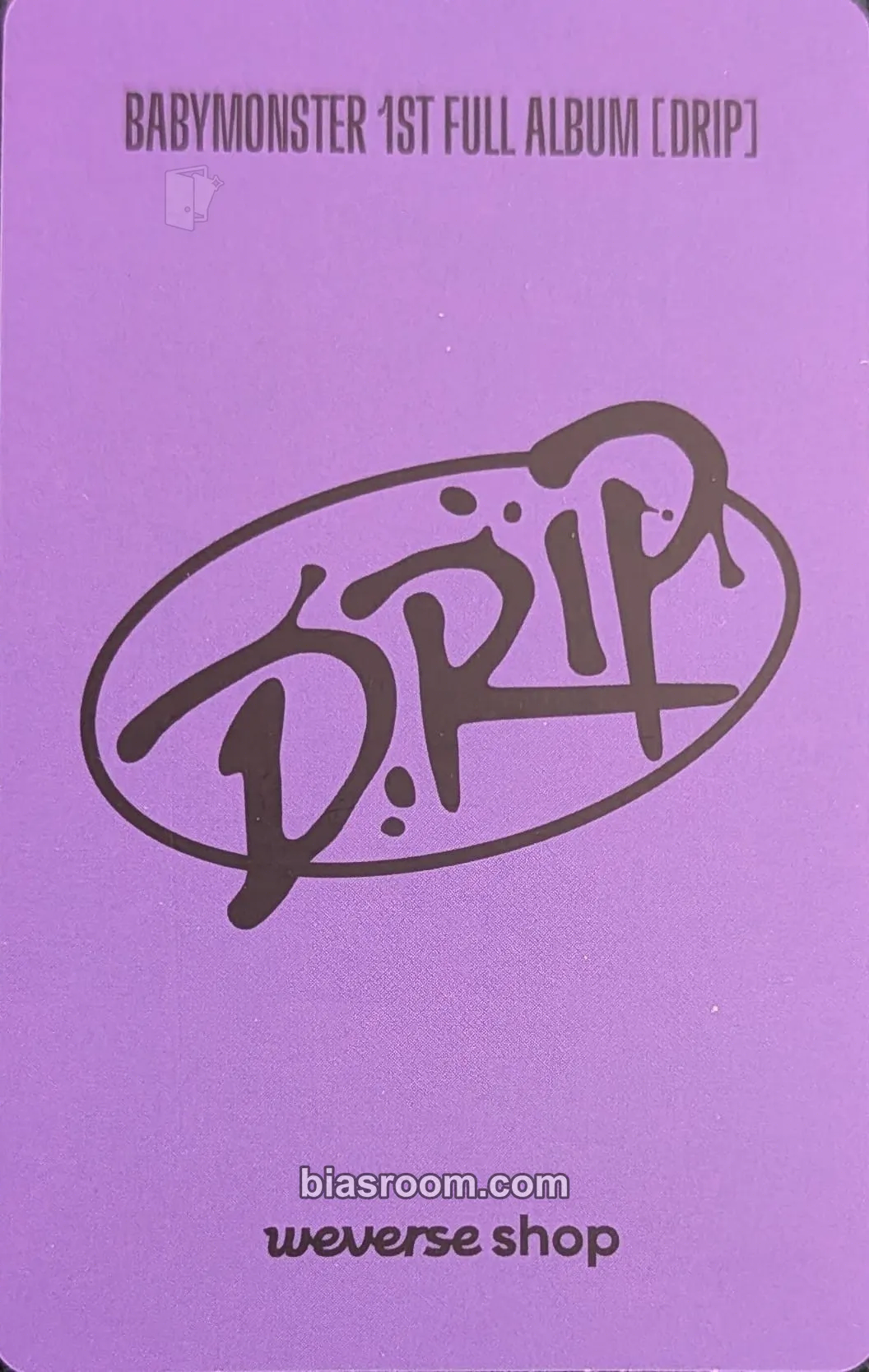 Asa DRIP Photocard - BABYMONSTER | Bias Room