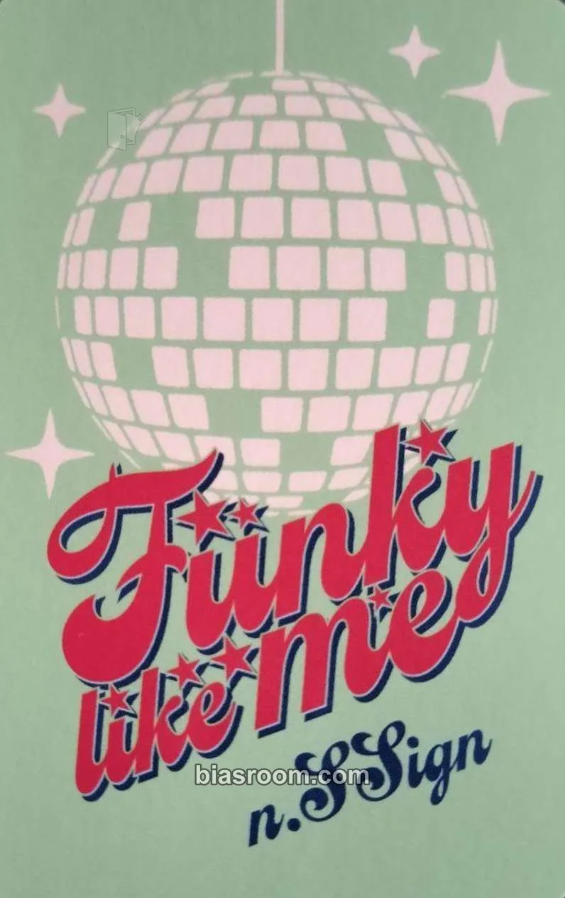 Funky Like Me 小卡- n.SSign | Bias Room