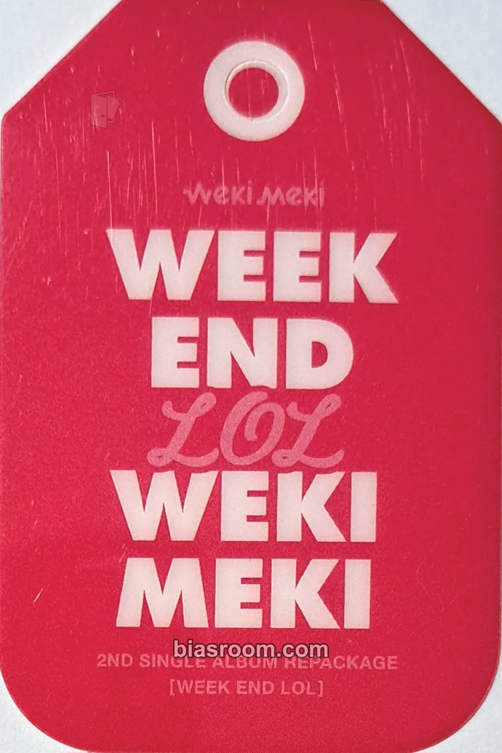WEEK END LOL Photocard - Weki Meki - Weki Meki K-pop photocard