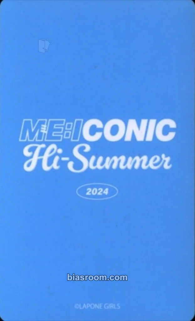 2024 ME:ICONIC Hi-SUMMER 小卡- ME:I | Bias Room